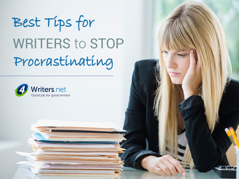 Best Tips for Writers to Stop Procrastinating 